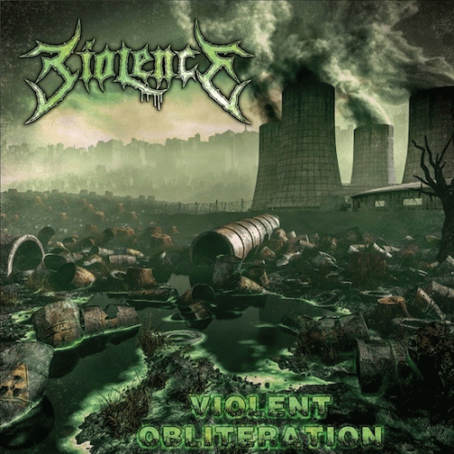 Biolence : Violent Obliteration